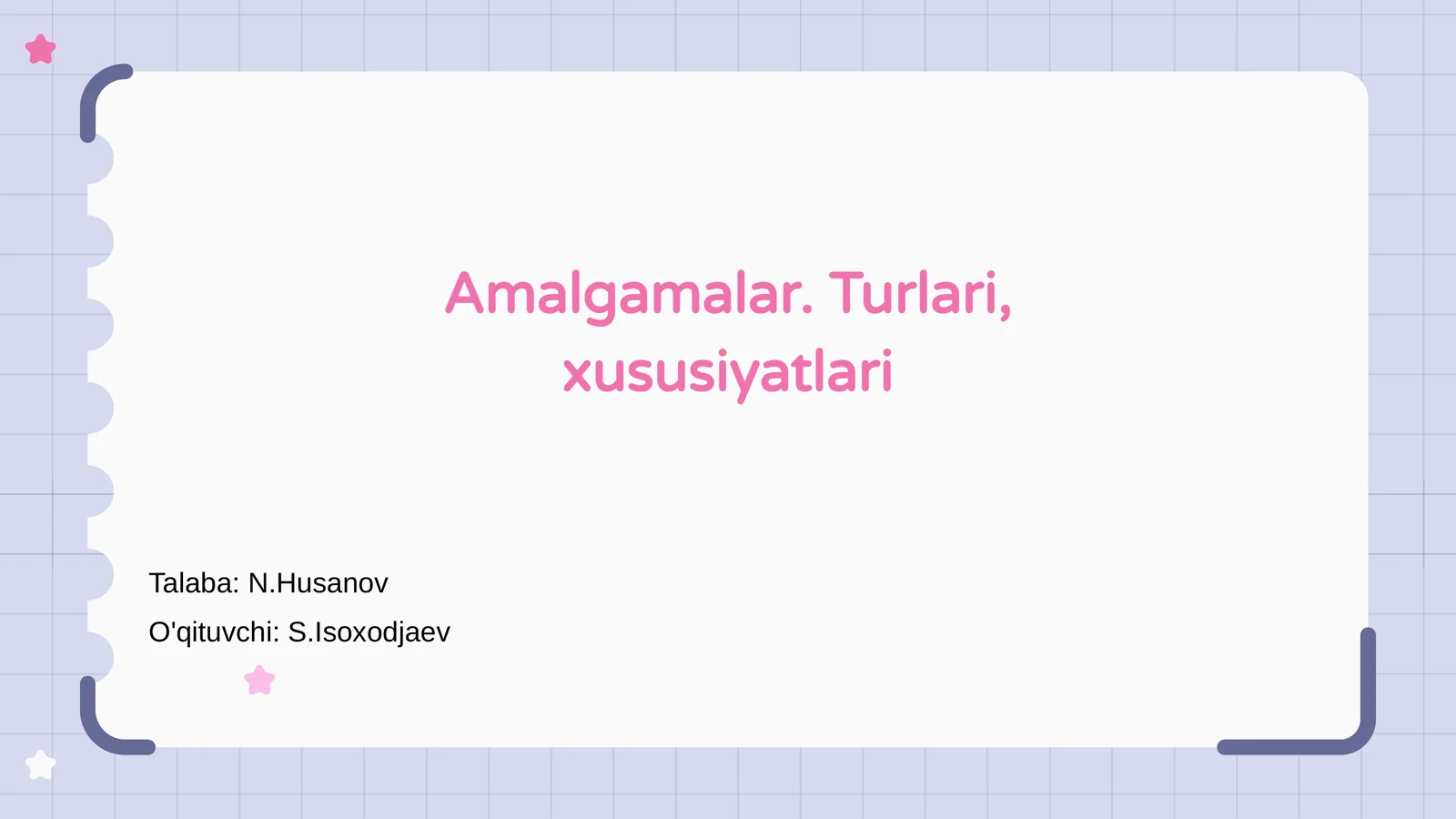 Amalgamalar. Turlari, xususiyatlari