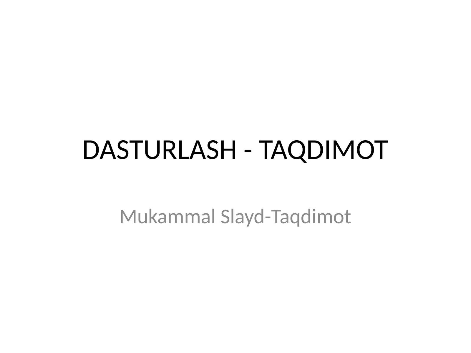 Mukammal Slayd-Taqdimot