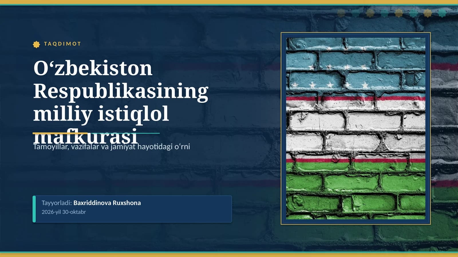 [O‘zbekiston Respublikasining milliy istiqlol mafkurasi]