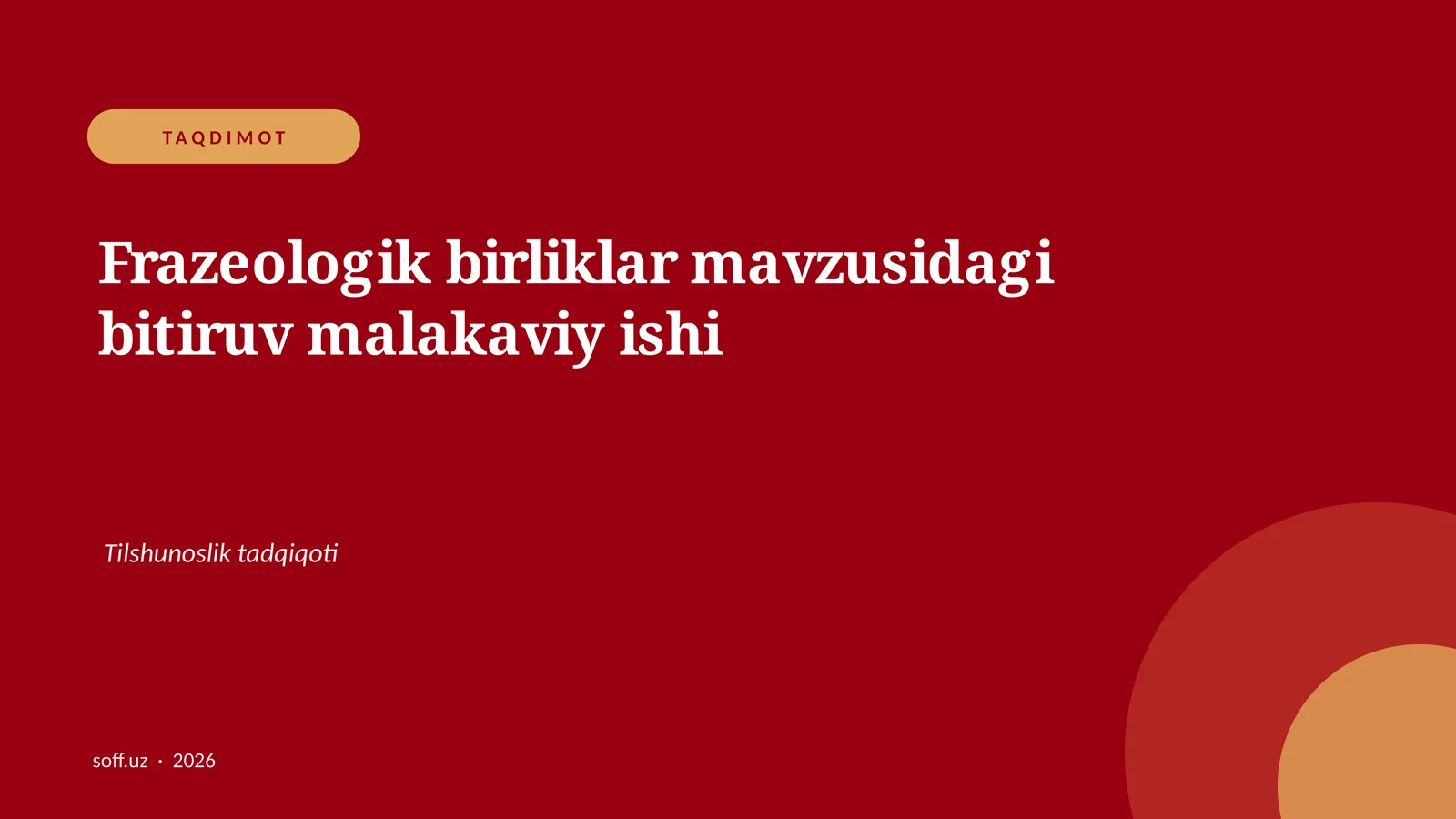 Frazeologik birliklar mavzusidagi bitiruv malakaviy ishi