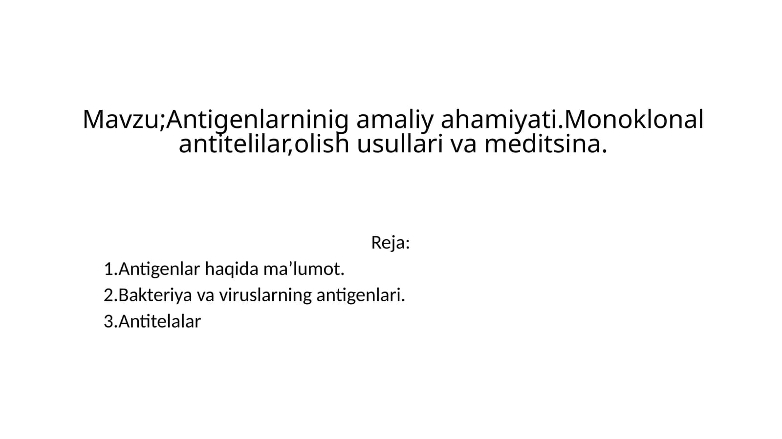 Antigenlar haqida ma’lumot