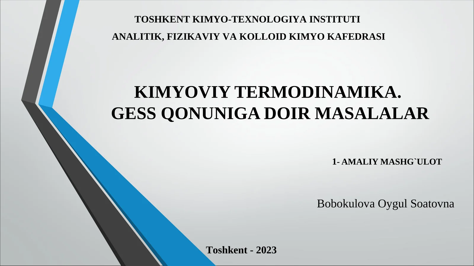 KIMYOVIY TERMODINAMIKA.GESS QONUNIGA DOIR MASALALAR