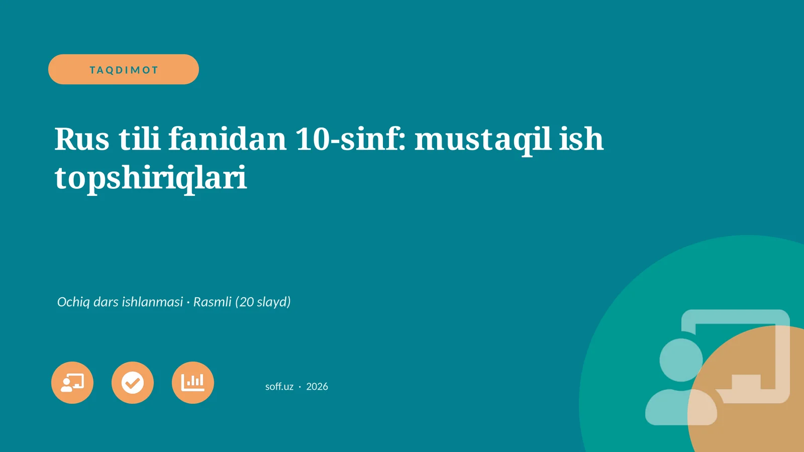 Rus tili fanidan 10-sinf: mustaqil ish topshiriqlari