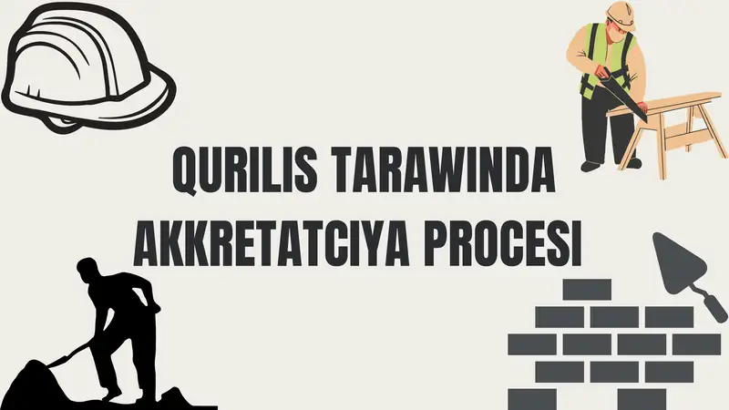 Qurilis tarawinda akkretatciya procesi