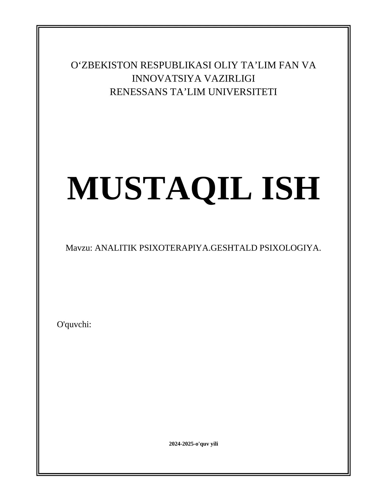 ANALITIK PSIXOTERAPIYA.GESHTALD PSIXOLOGIYA