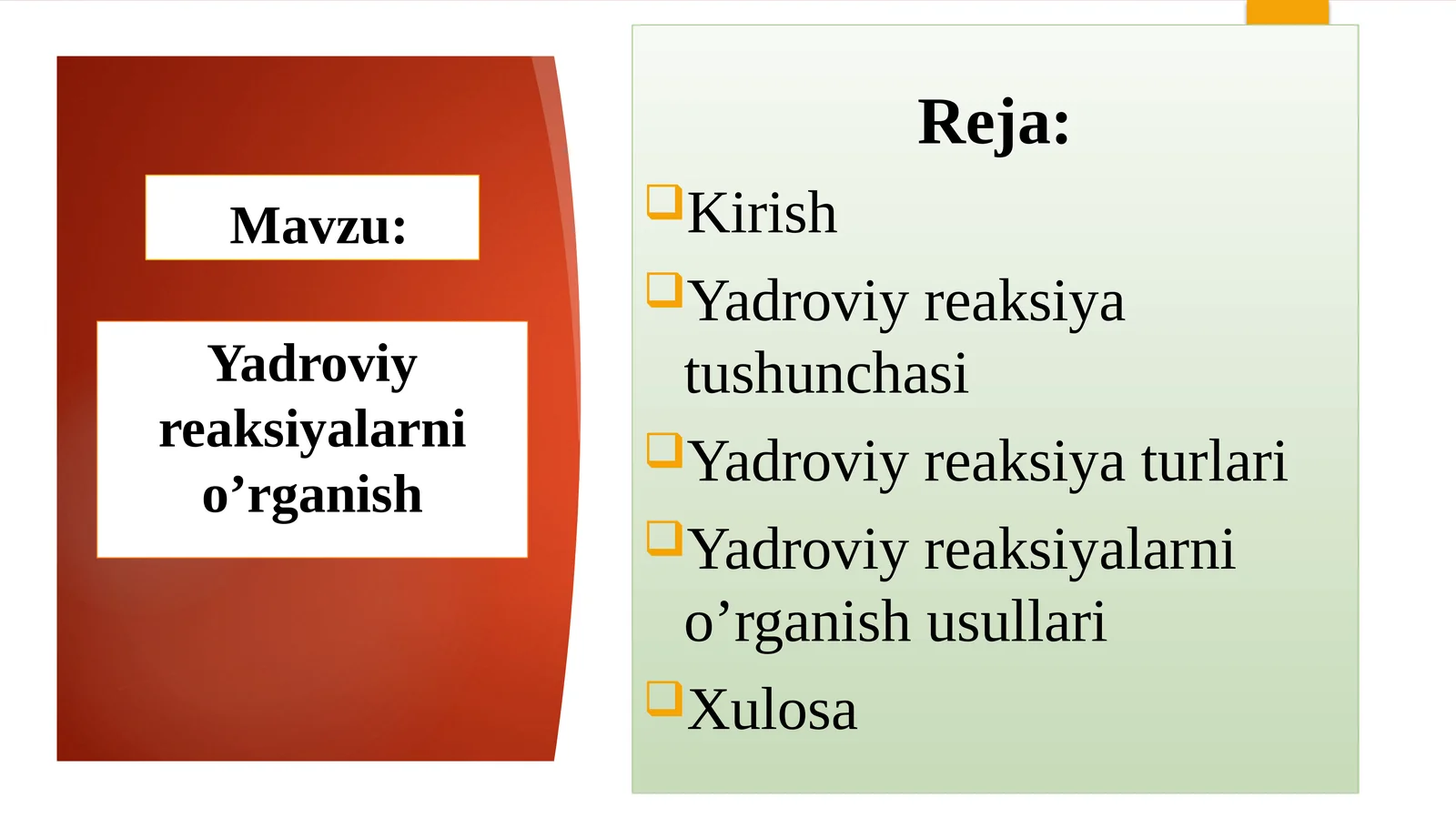 Yadroviyreaksiyalarnio’rganish