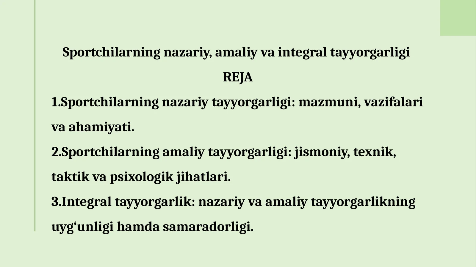 Sportchilarning nazariy, amaliy va integral tayyorgarligi