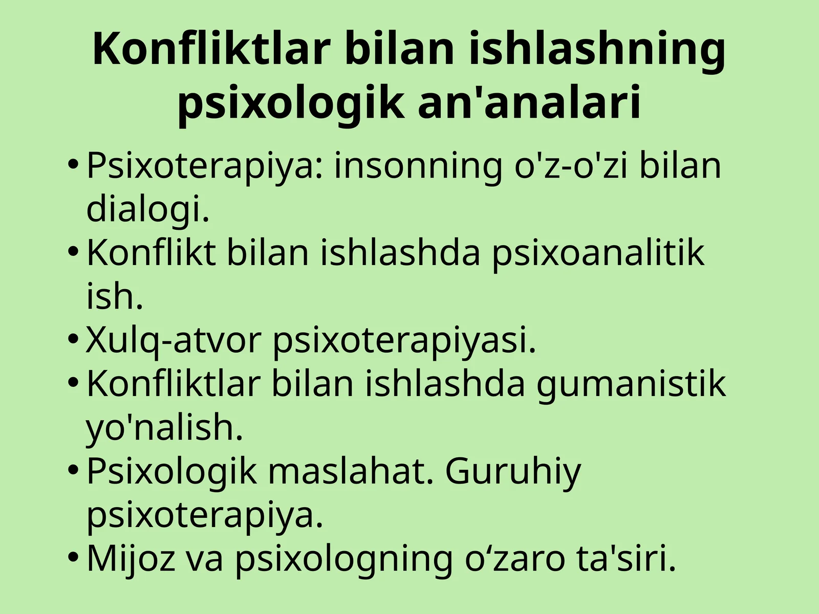 Konfliktlar bilan ishlashning psixologik an'analari