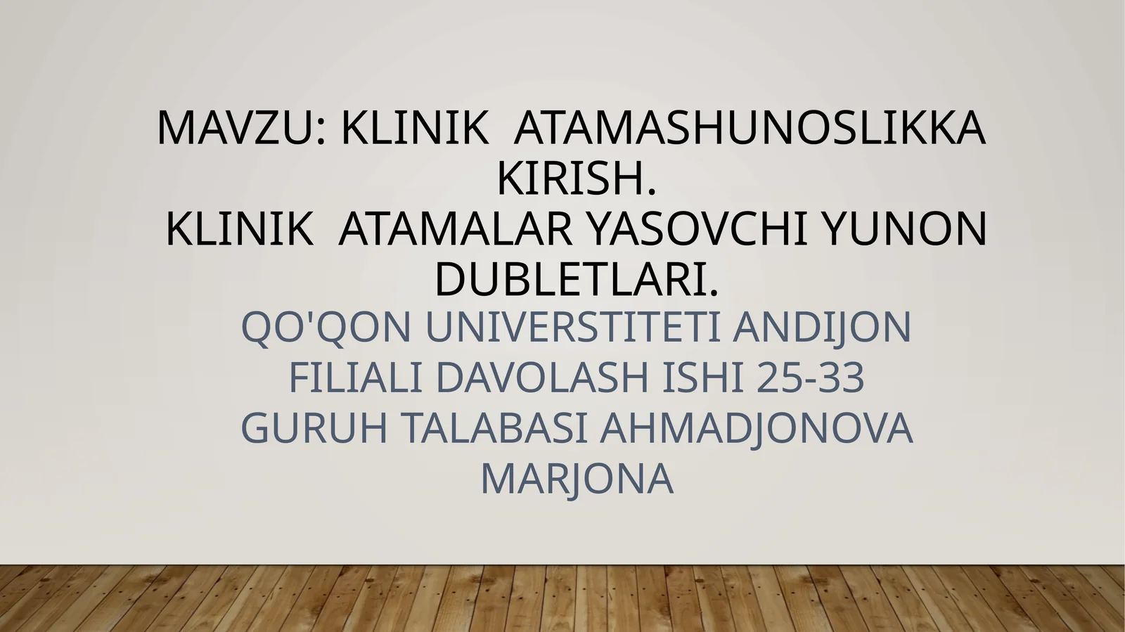 Klinik atamashunoslikka kirish. Yunon dubletlari