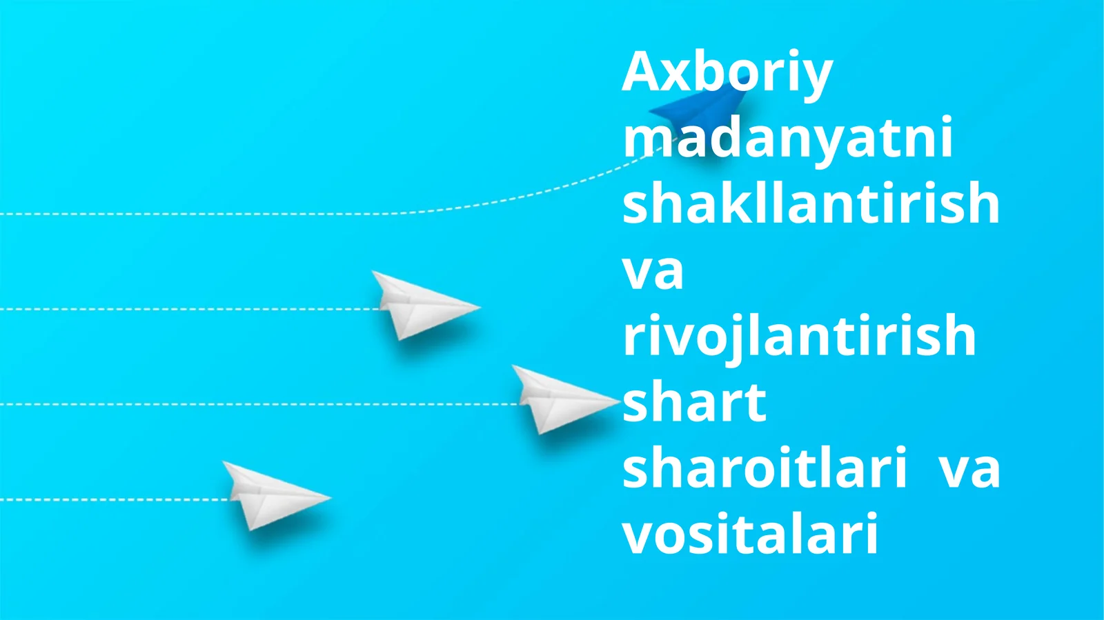 Ma'lumot Madaniyatini Ta'sir Etgan Omillar