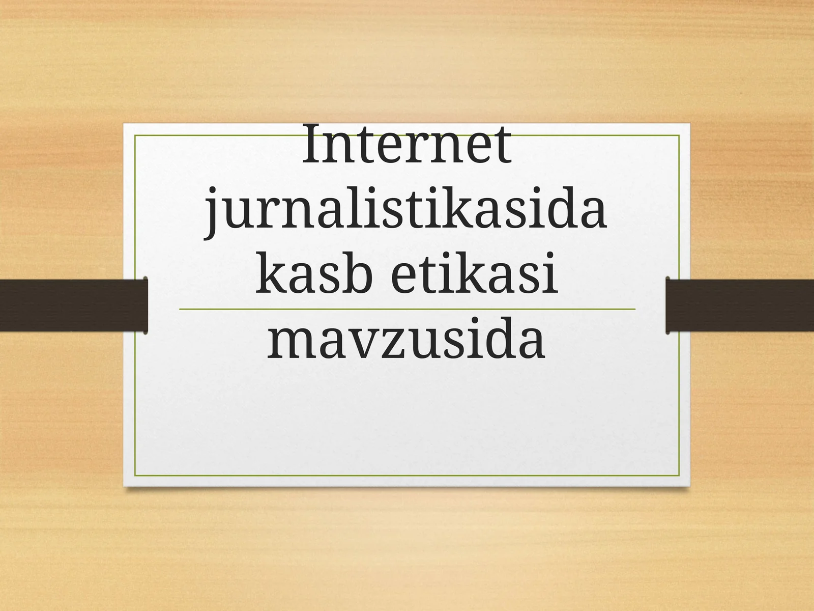 Internet jurnalistikasida kasb etikasi mavzusida