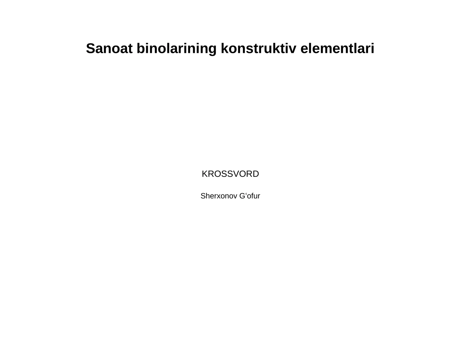 Sanoat binolarining konstruktiv elementlari