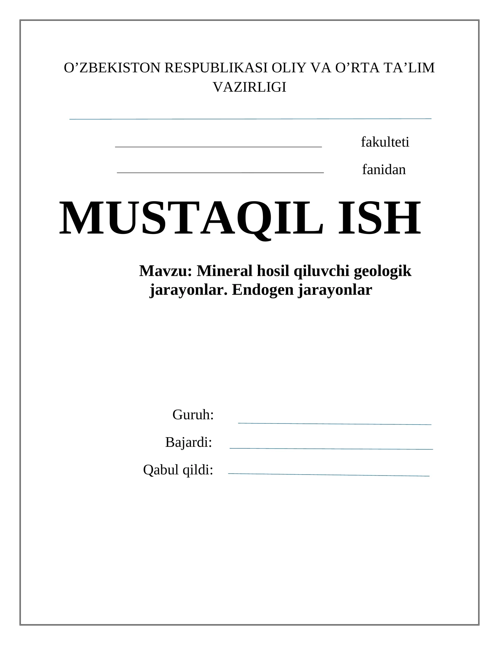 Mineral hosil qiluvchi geologik jarayonlar