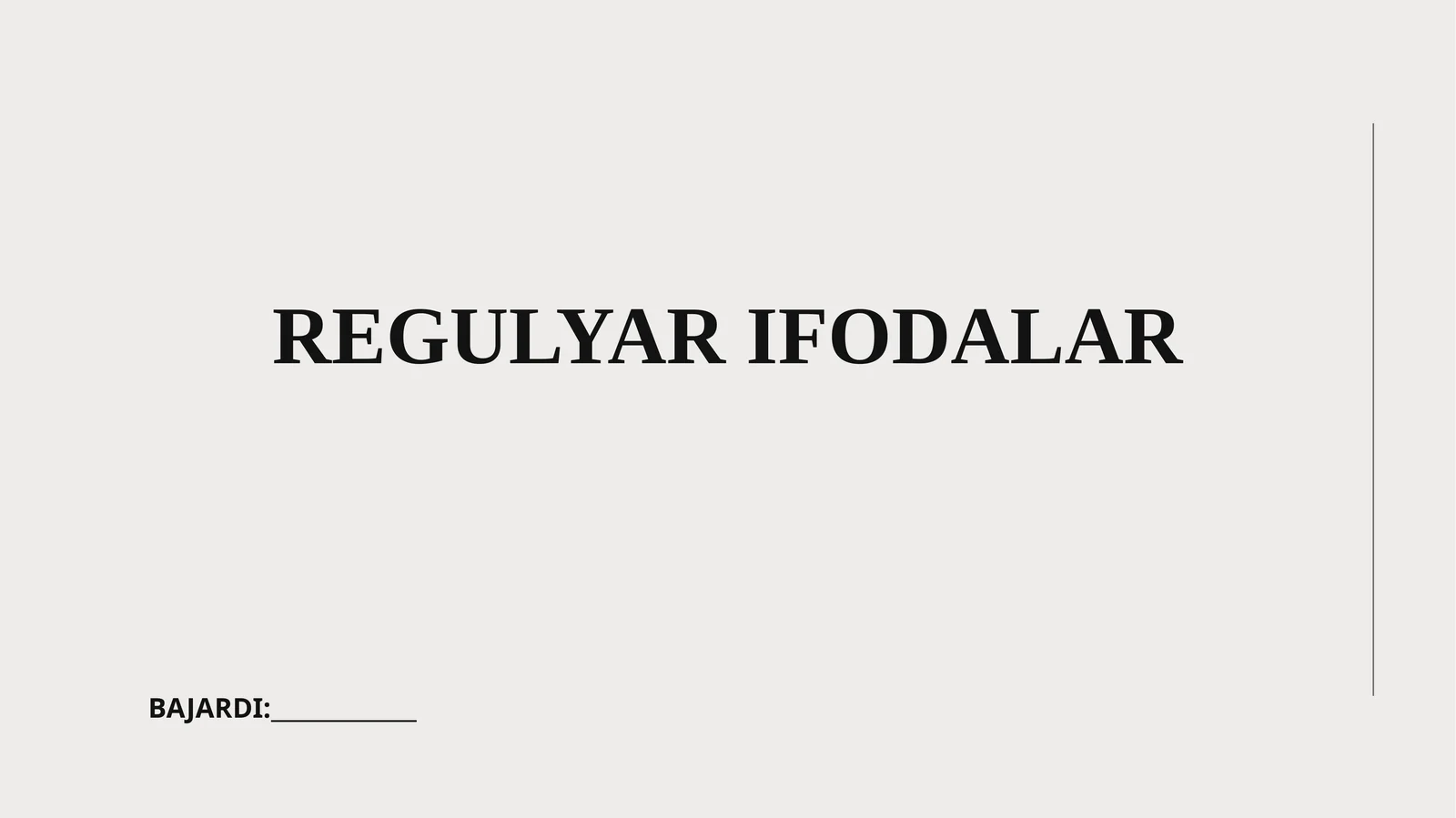 REGULYAR IFODALAR