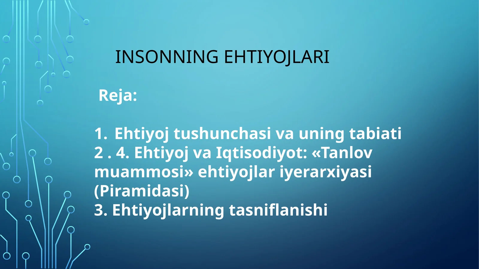 Insonning ehtiyojlari