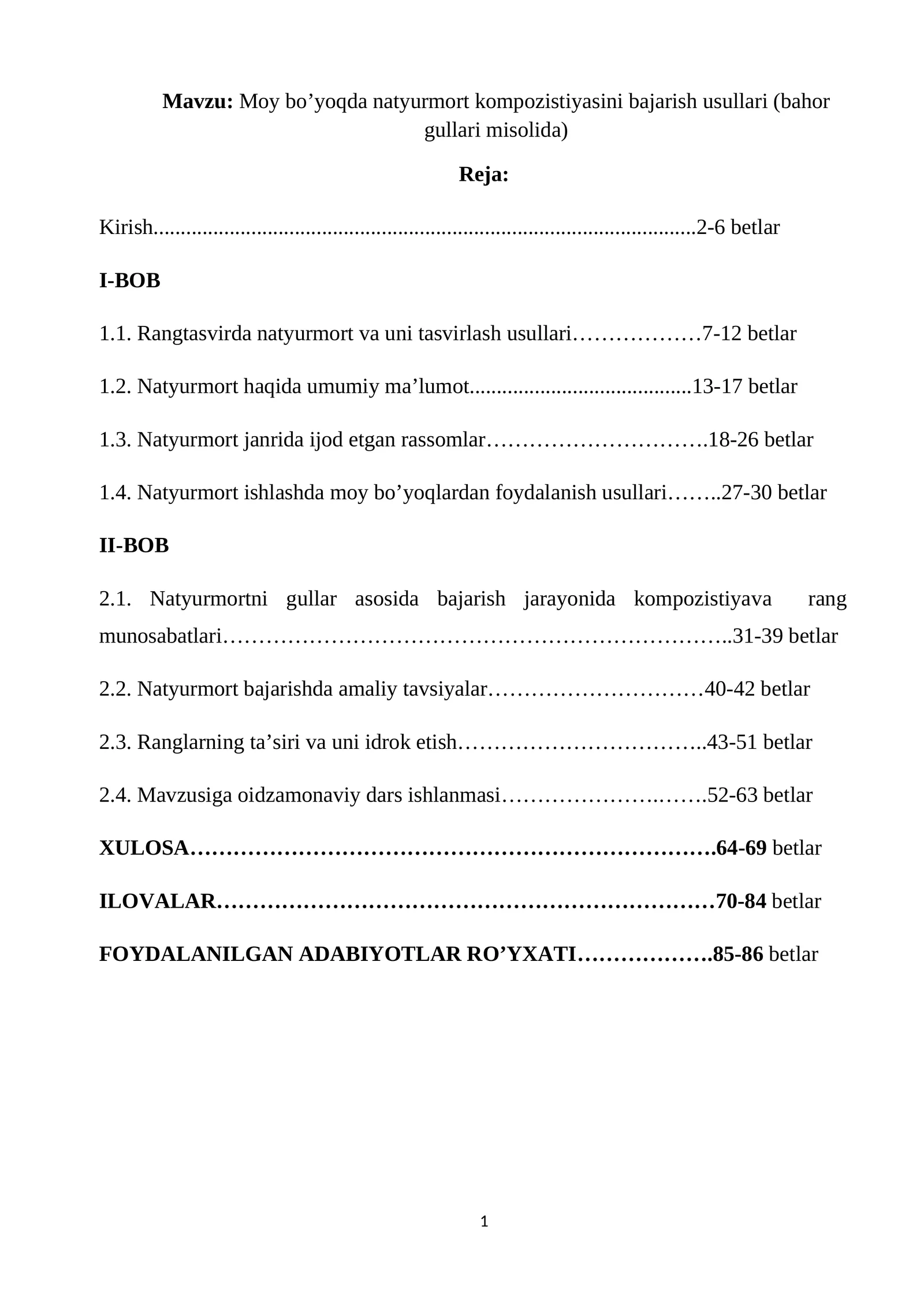 Moy bo’yoqda natyurmort kompozistiyasini bajarish usullari (bahor gullari misolida). Diplom ishi