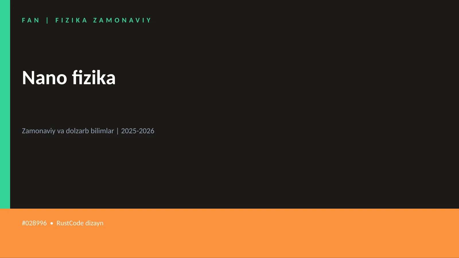 FAN | FIZIKA ZAMONAVIY