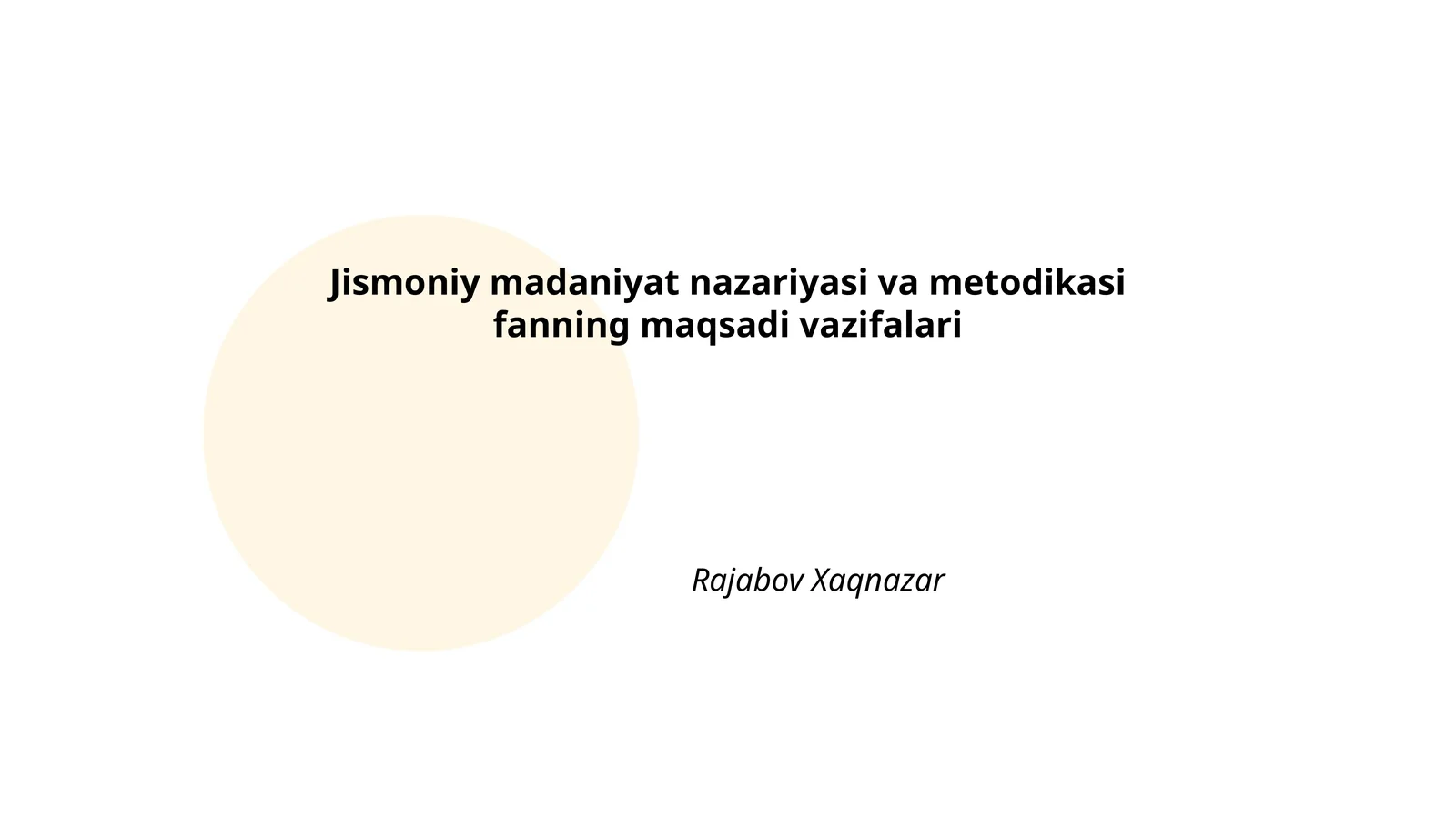 Jismoniy madaniyat nazariyasi va metodikasi fanning maqsadi vazifalari