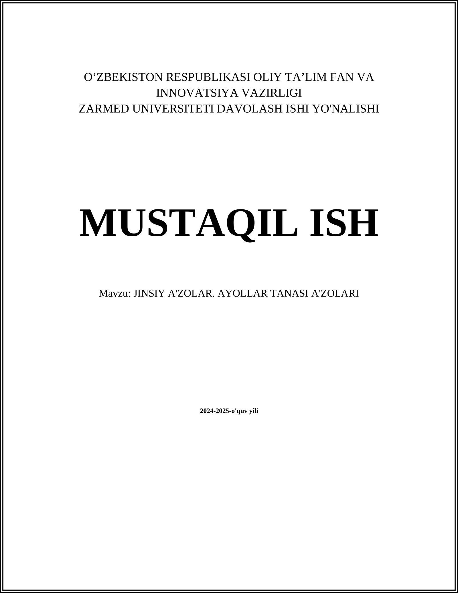 JINSIY A'ZOLAR. AYOLLAR TANASI A'ZOLARI