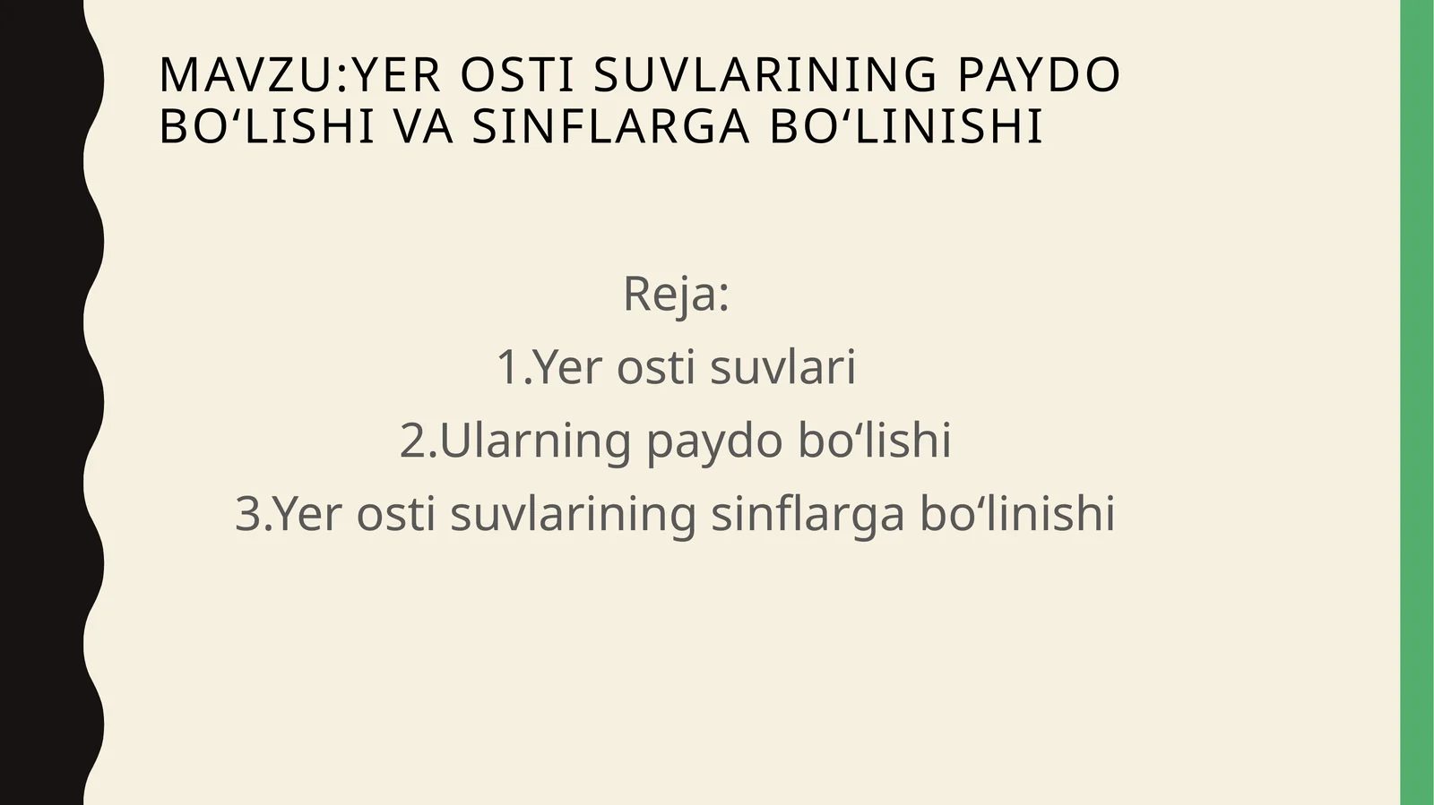 Yer osti suvlarining paydo boʻlishi va sinflarga boʻlinishi Yer osti suvlarining qurilish maqsadida baholash