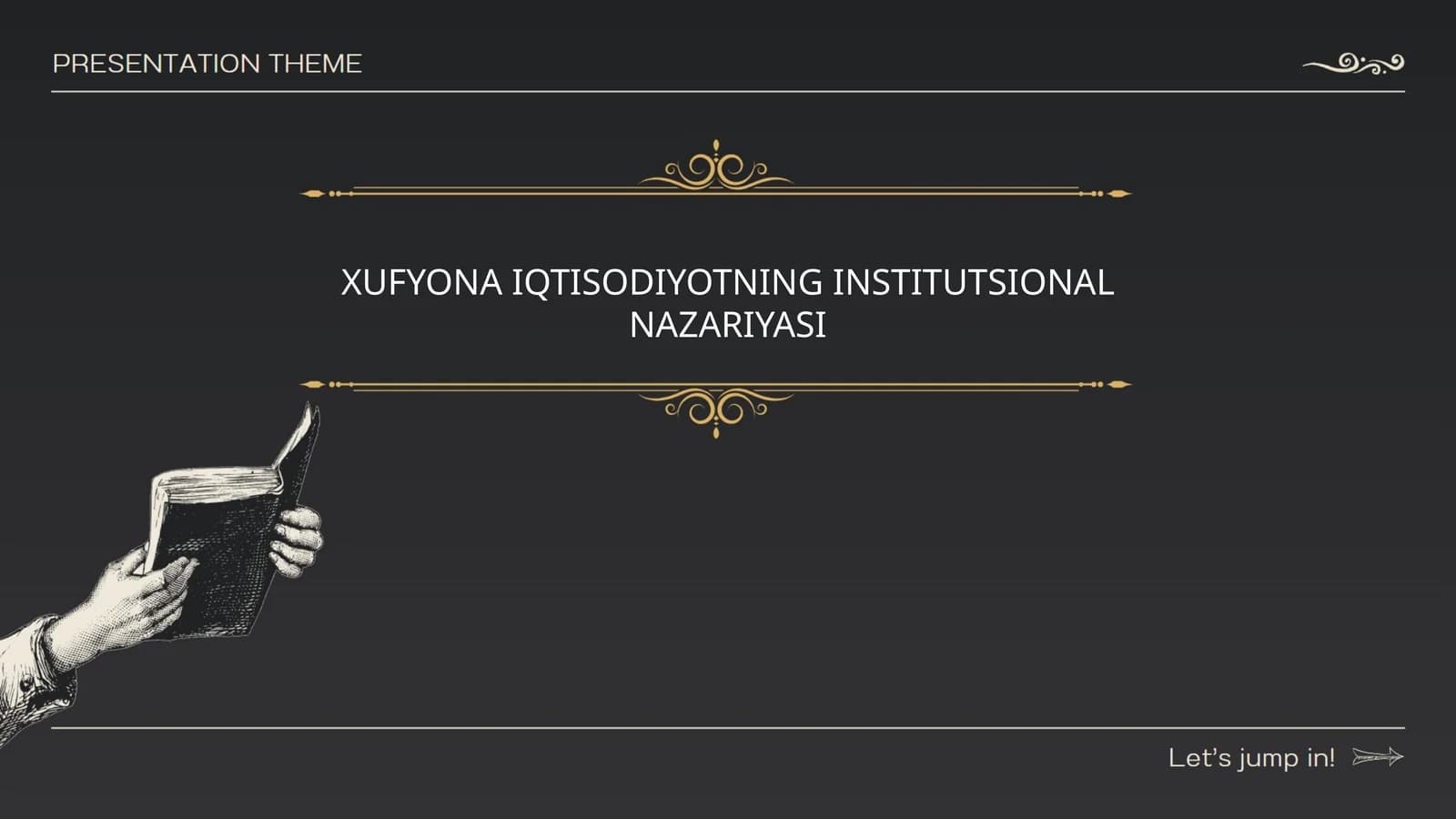 XUFYONA IQTISODIYOTNING INSTITUTSIONAL NAZARIYASI