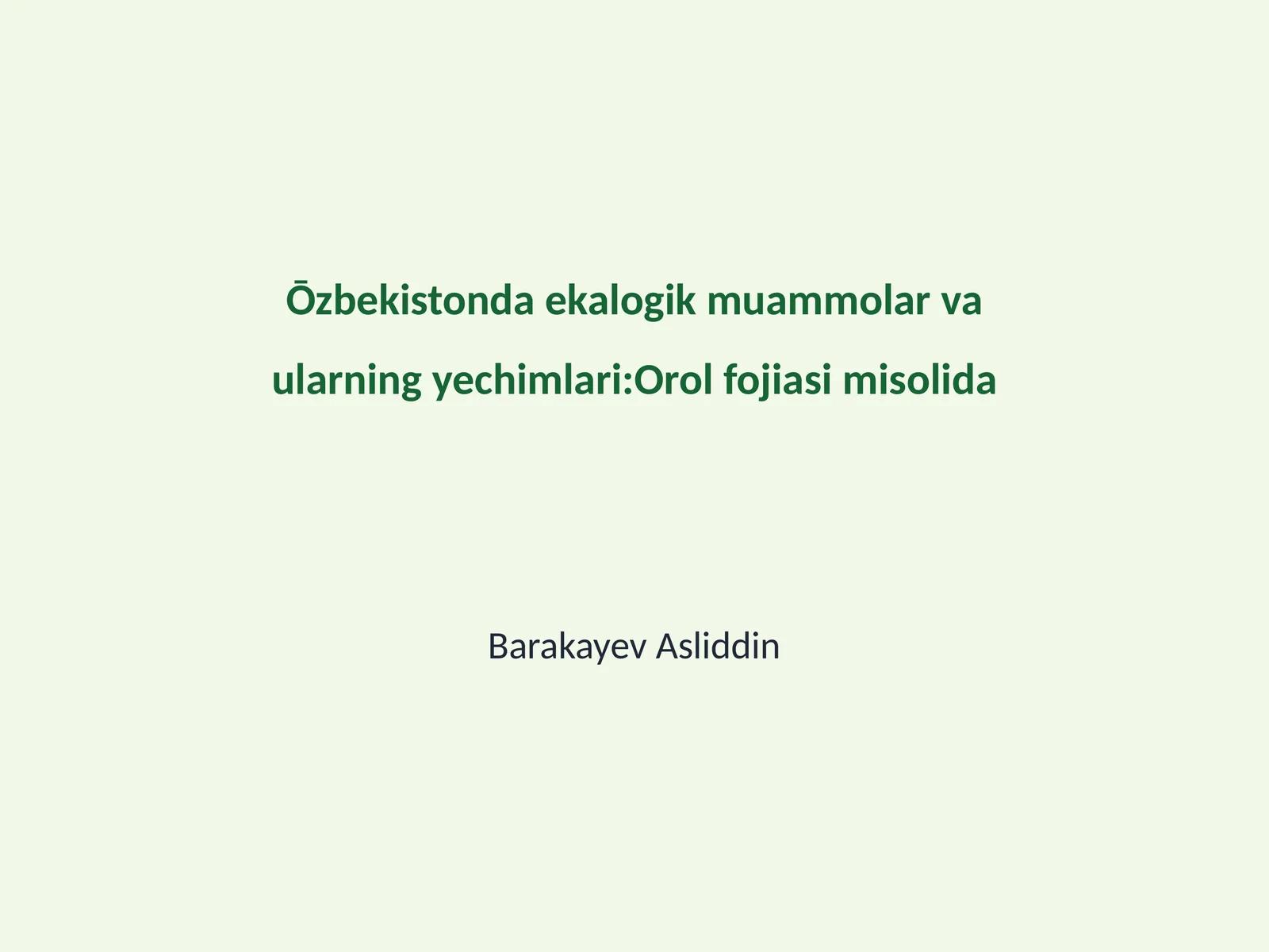 Orol fojiasi misolida