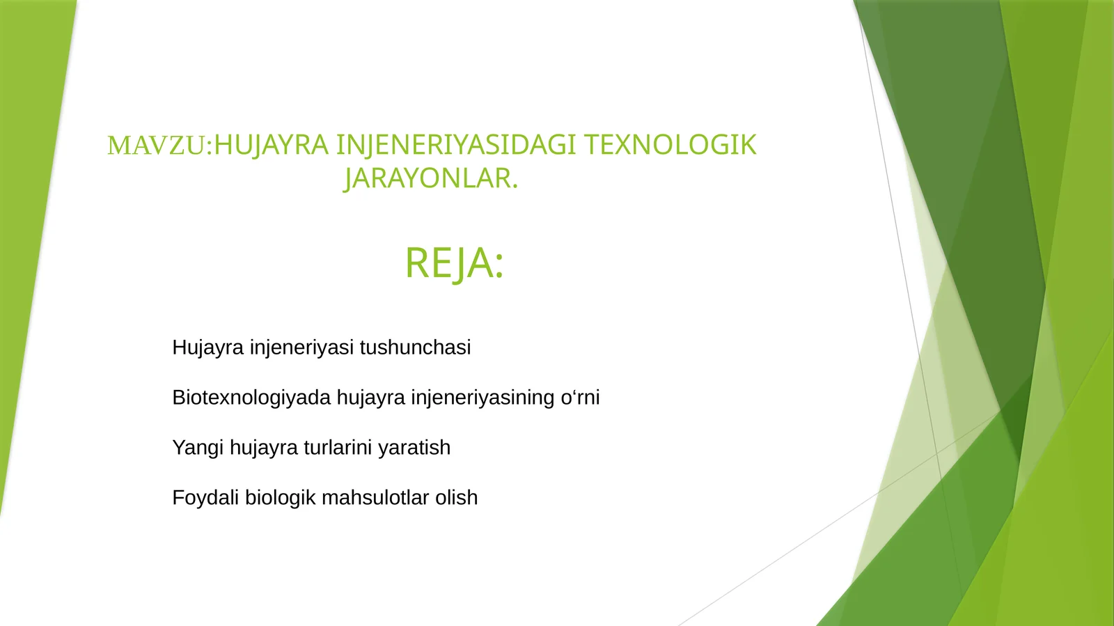 HUJAYRA INJENERIYASIDAGI TEXNOLOGIK JARAYONLAR.