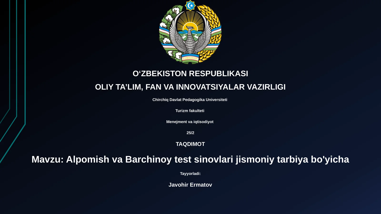 Alpomish va Barchinoy test sinovlari jismoniy tarbiya bo'yicha