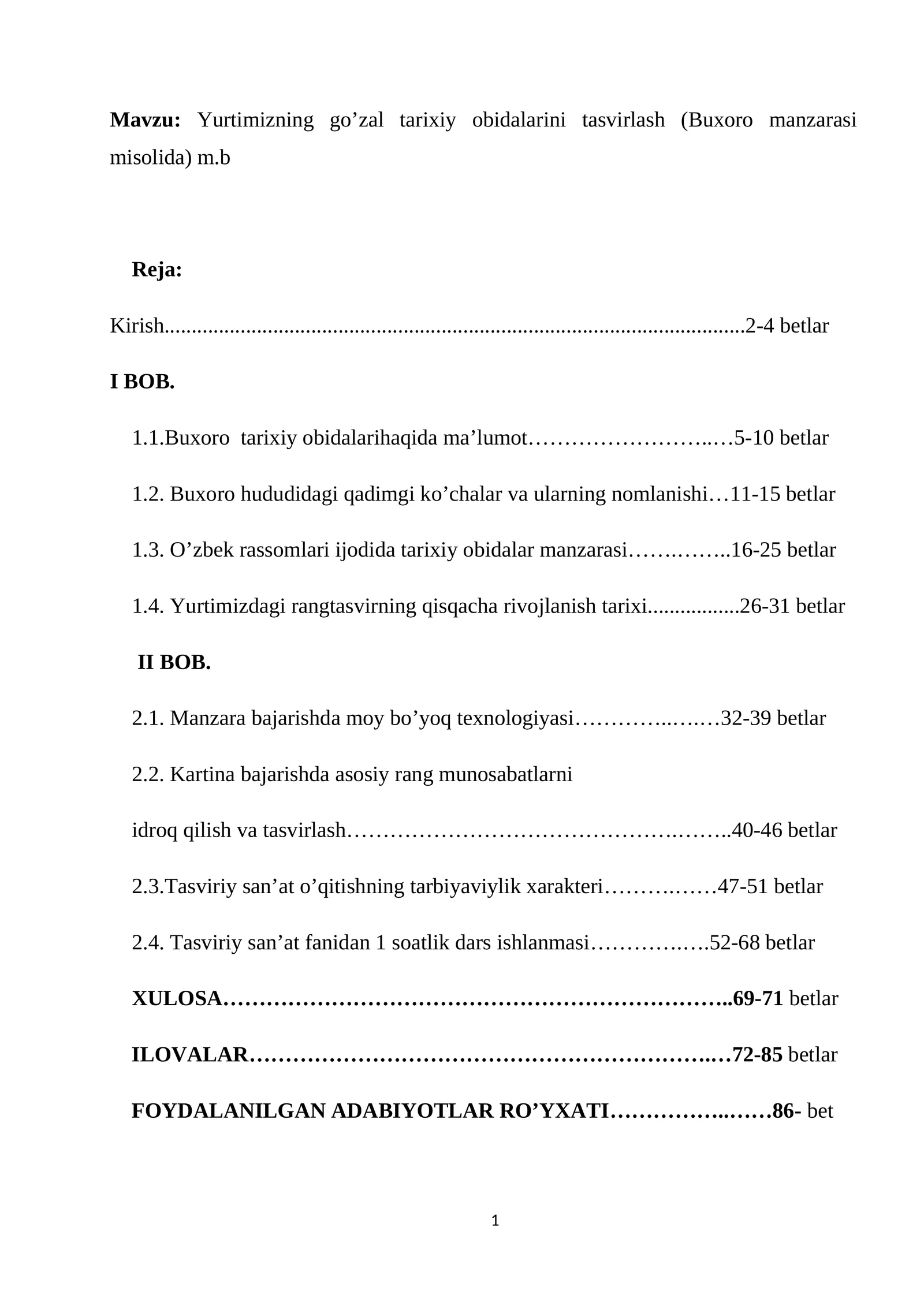 Yurtimizning go’zal tarixiy obidalarini tasvirlash (Buxoro manzarasi misolida) m.b