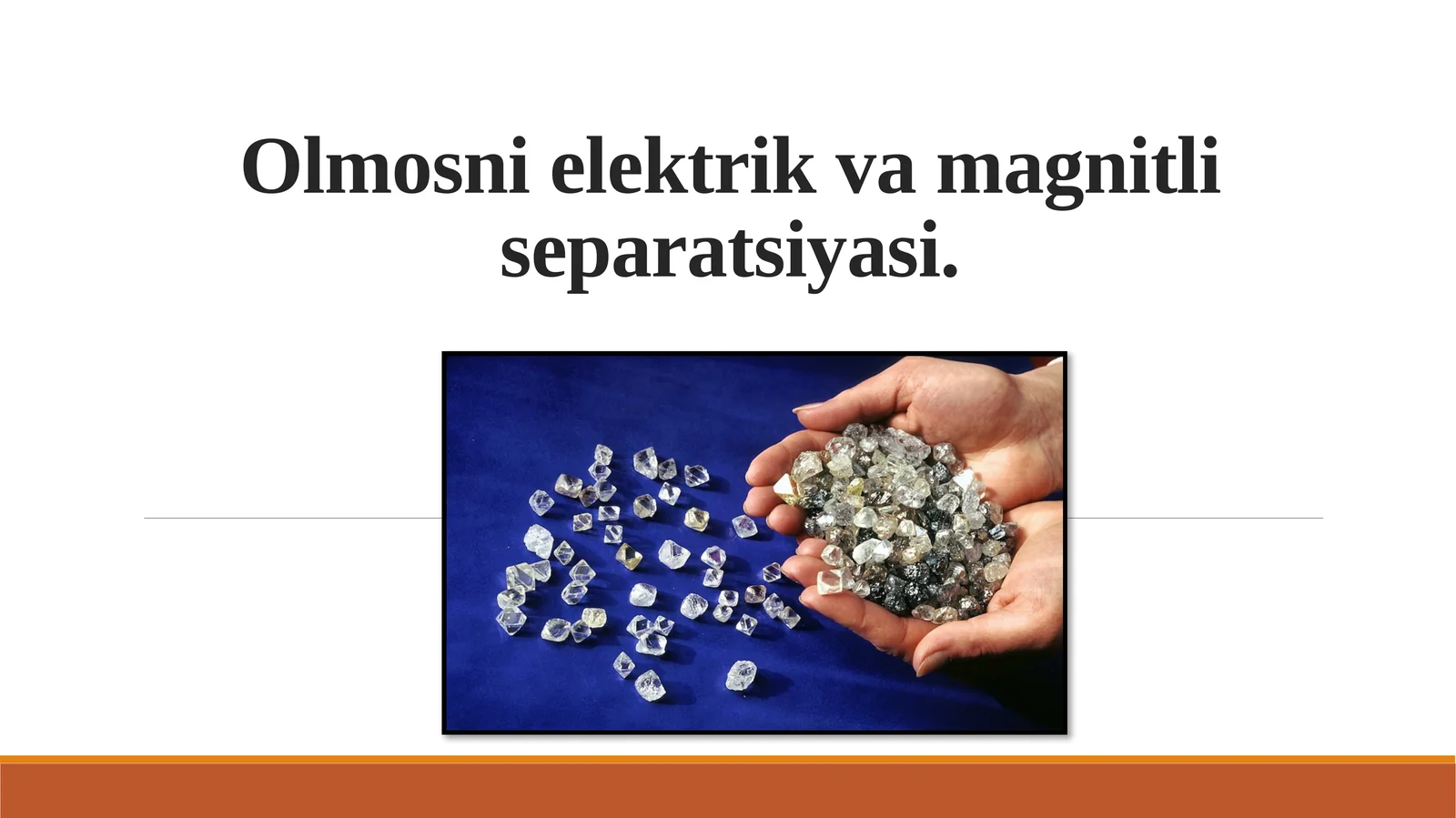 Olmosni elektrik va magnitli separatsiyasi