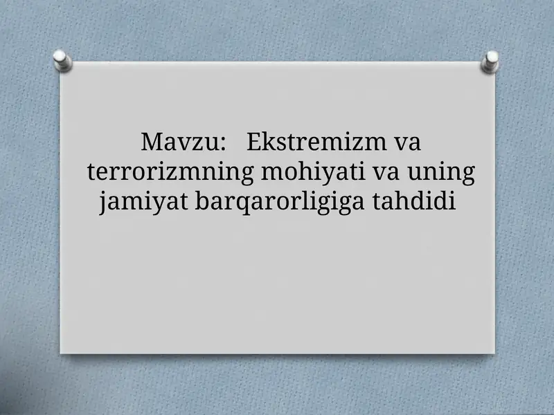 Ekstremizm va terrorizmning mohiyati