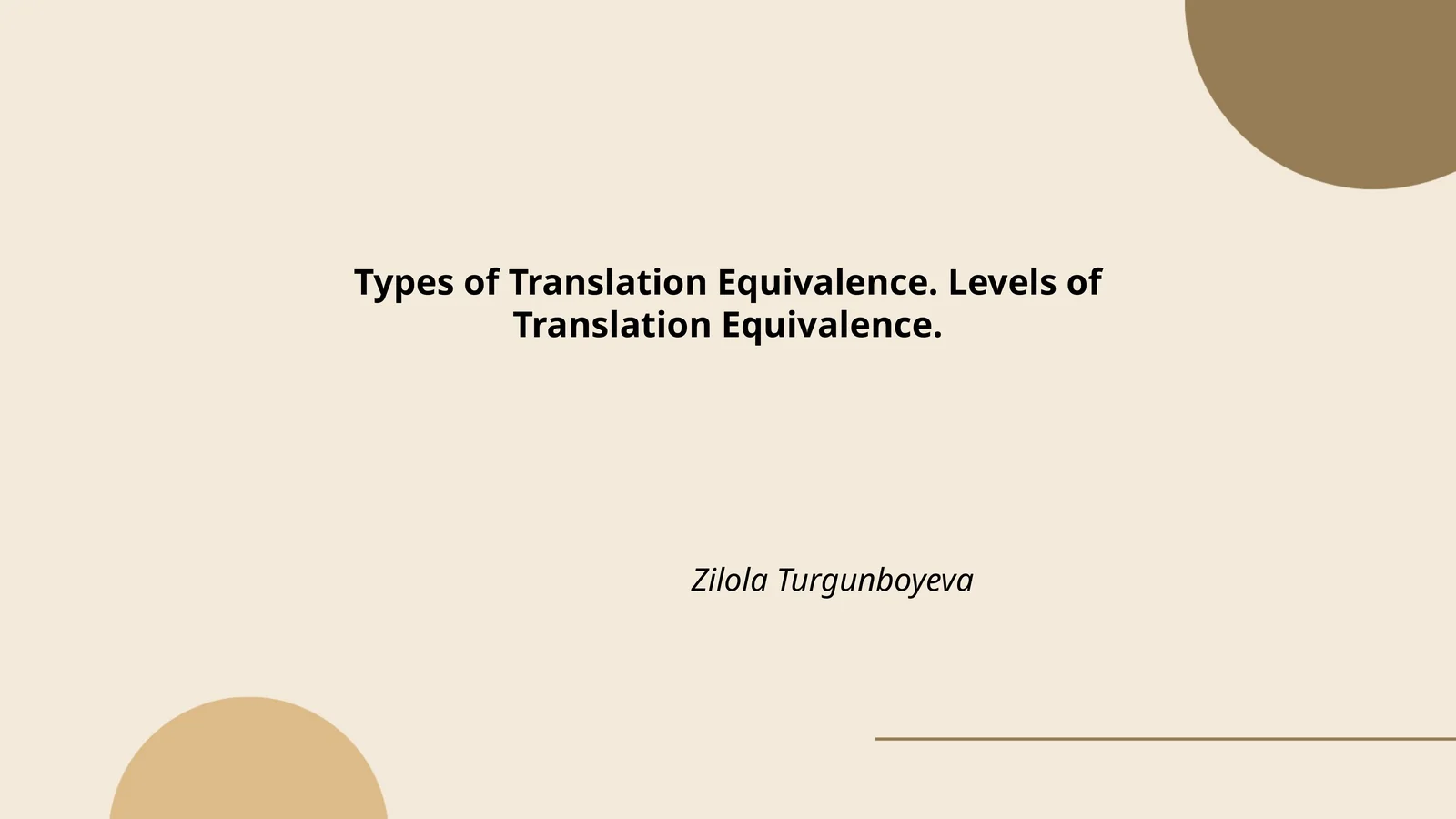 Types of Translation Equivalence. Levels of Translation Equivalence
