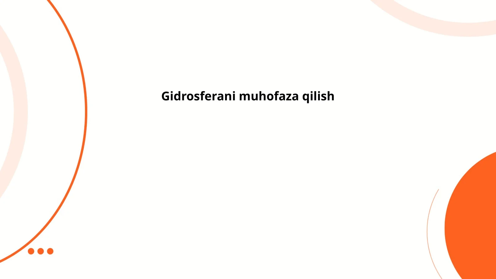 Gidrosferani muhofaza qilish