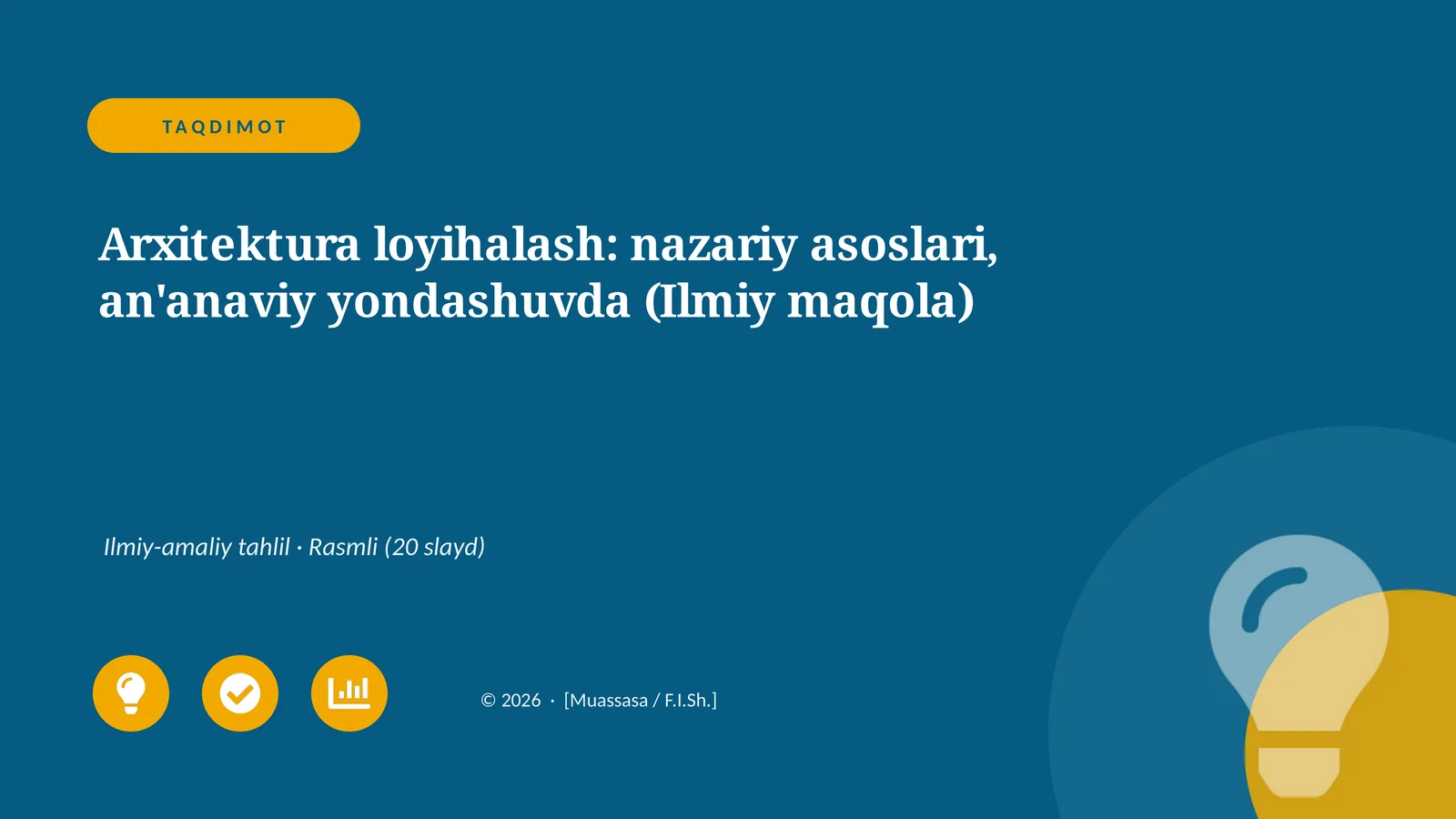 Arxitektura loyihalash: nazariy asoslari, an'anaviy yondashuvda (Ilmiy maqola)