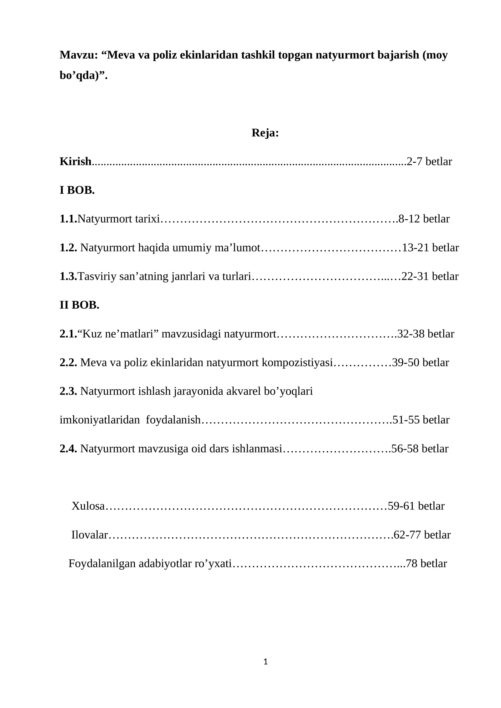 Meva va poliz ekinlaridan tashkil topgan natyurmort bajarish (moy bo’qda). Diplom ishi. Kurs ishi