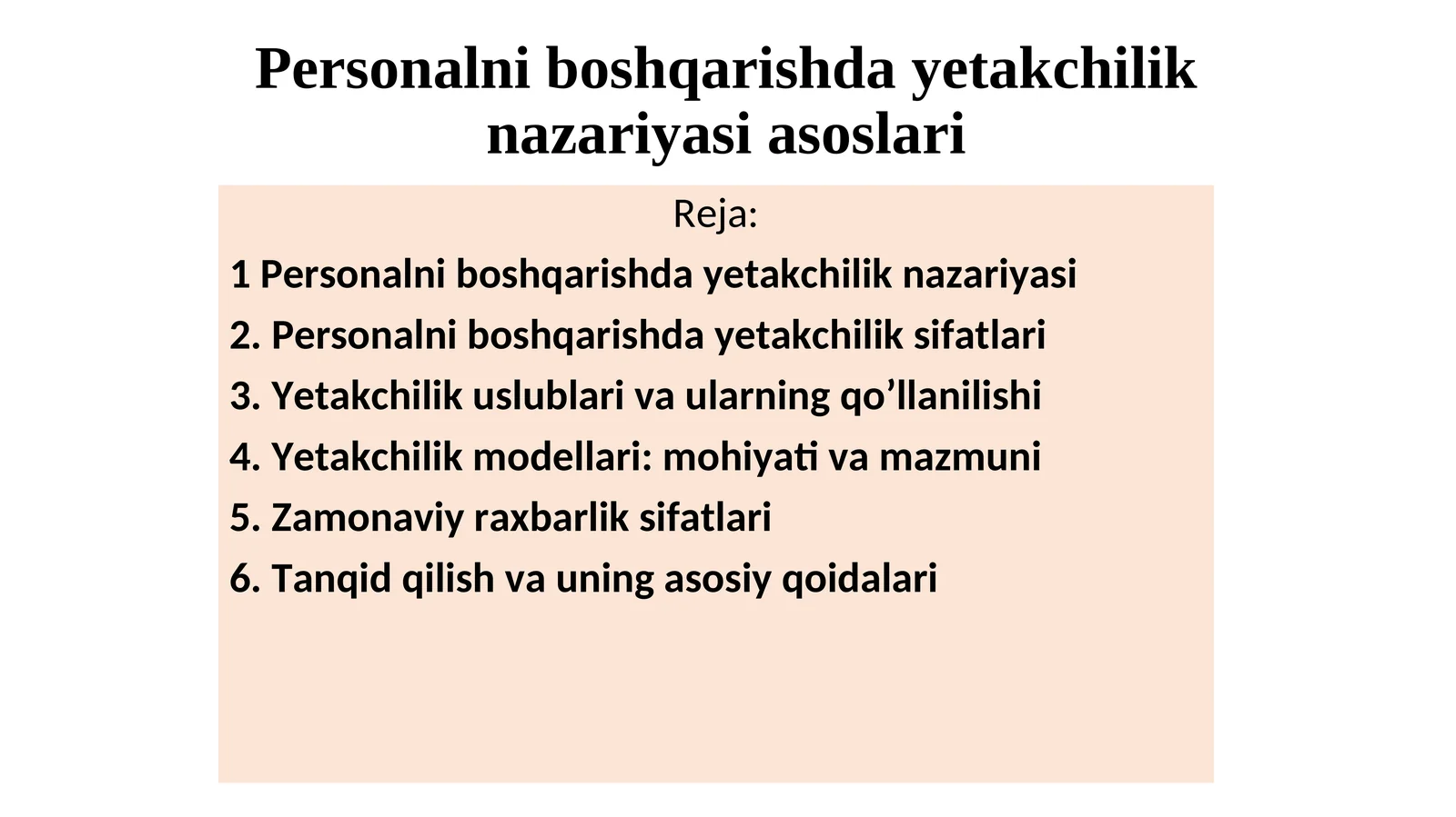 Personalni boshqarishda yetakchilik nazariyasi asoslari