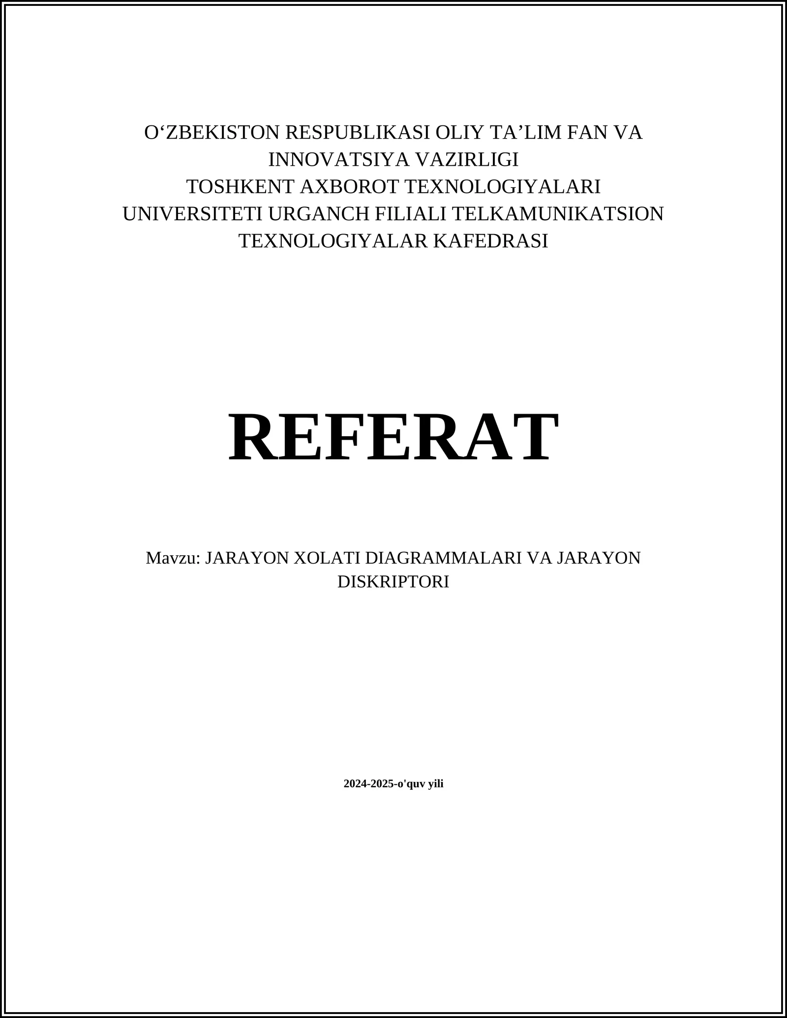 JARAYON XOLATI DIAGRAMMALARI VA JARAYON DISKRIPTORI