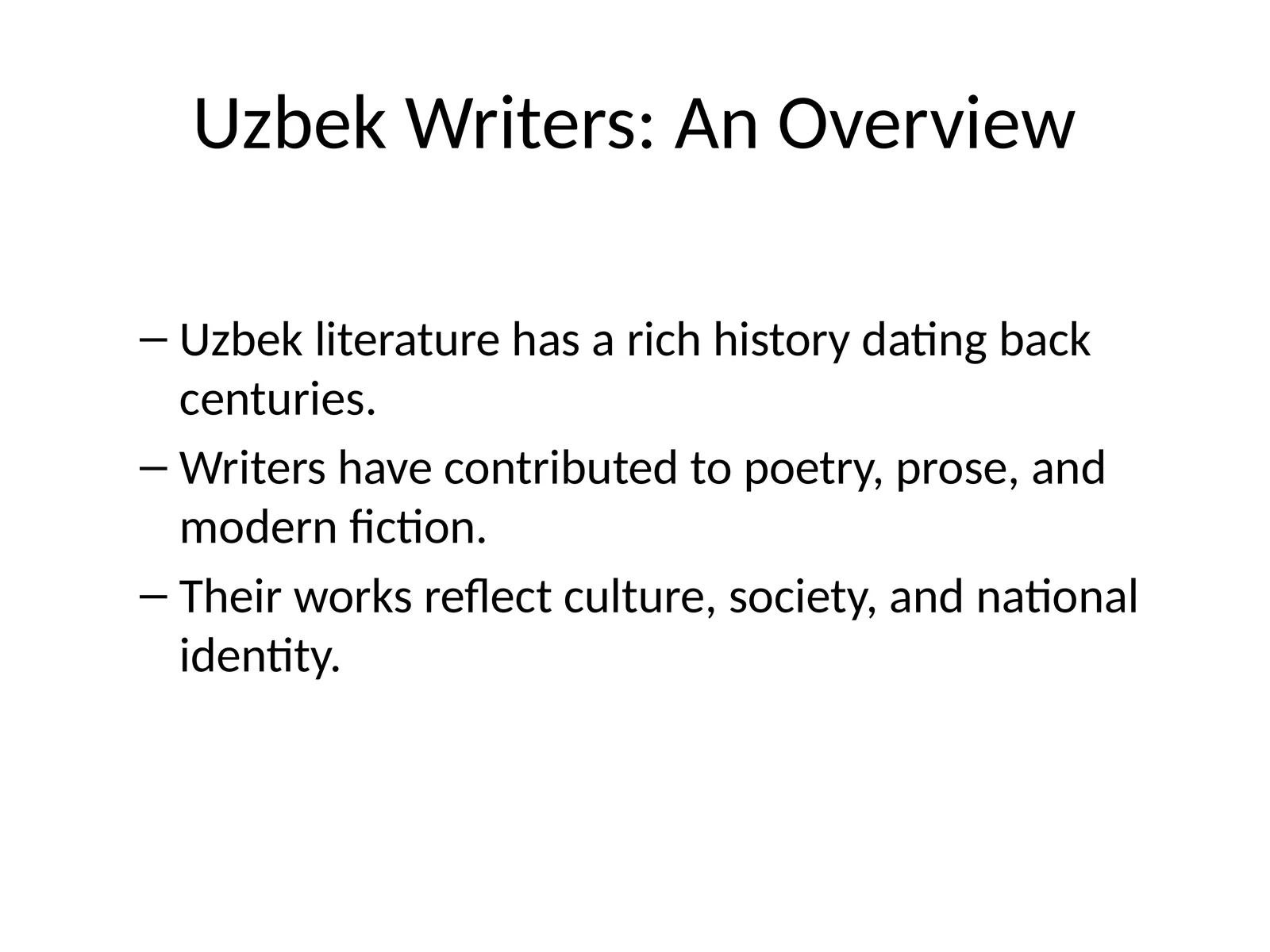 Uzbek Writers: An Overview