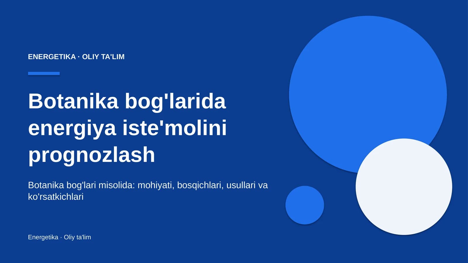 Energia iste'molini prognozlash: mohiyati