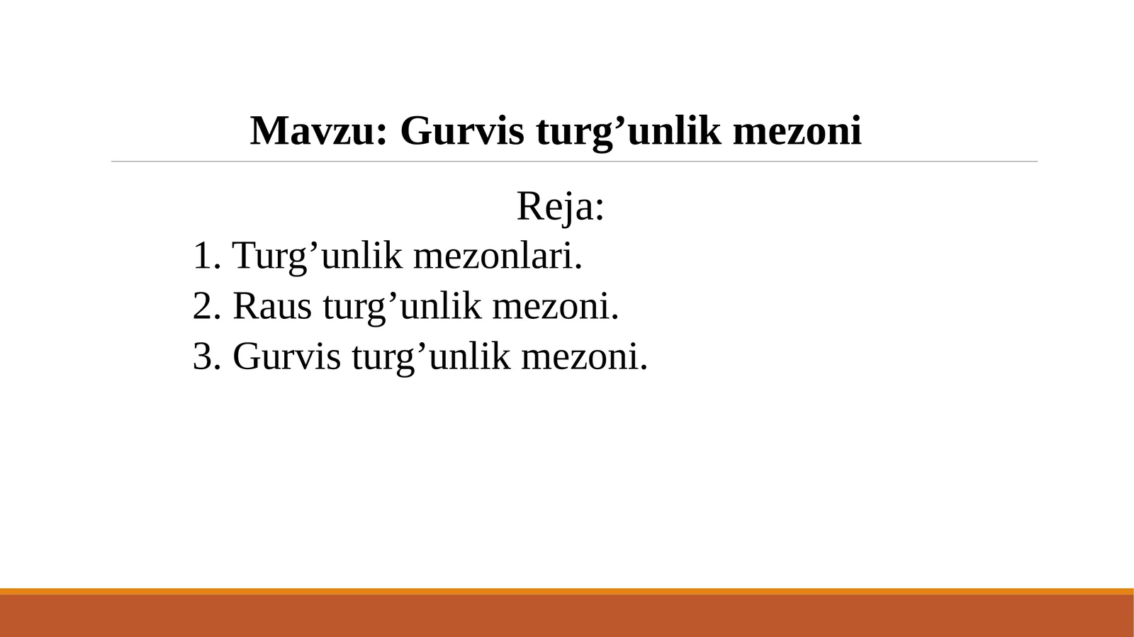 Gurvis turg’unlik mezoni