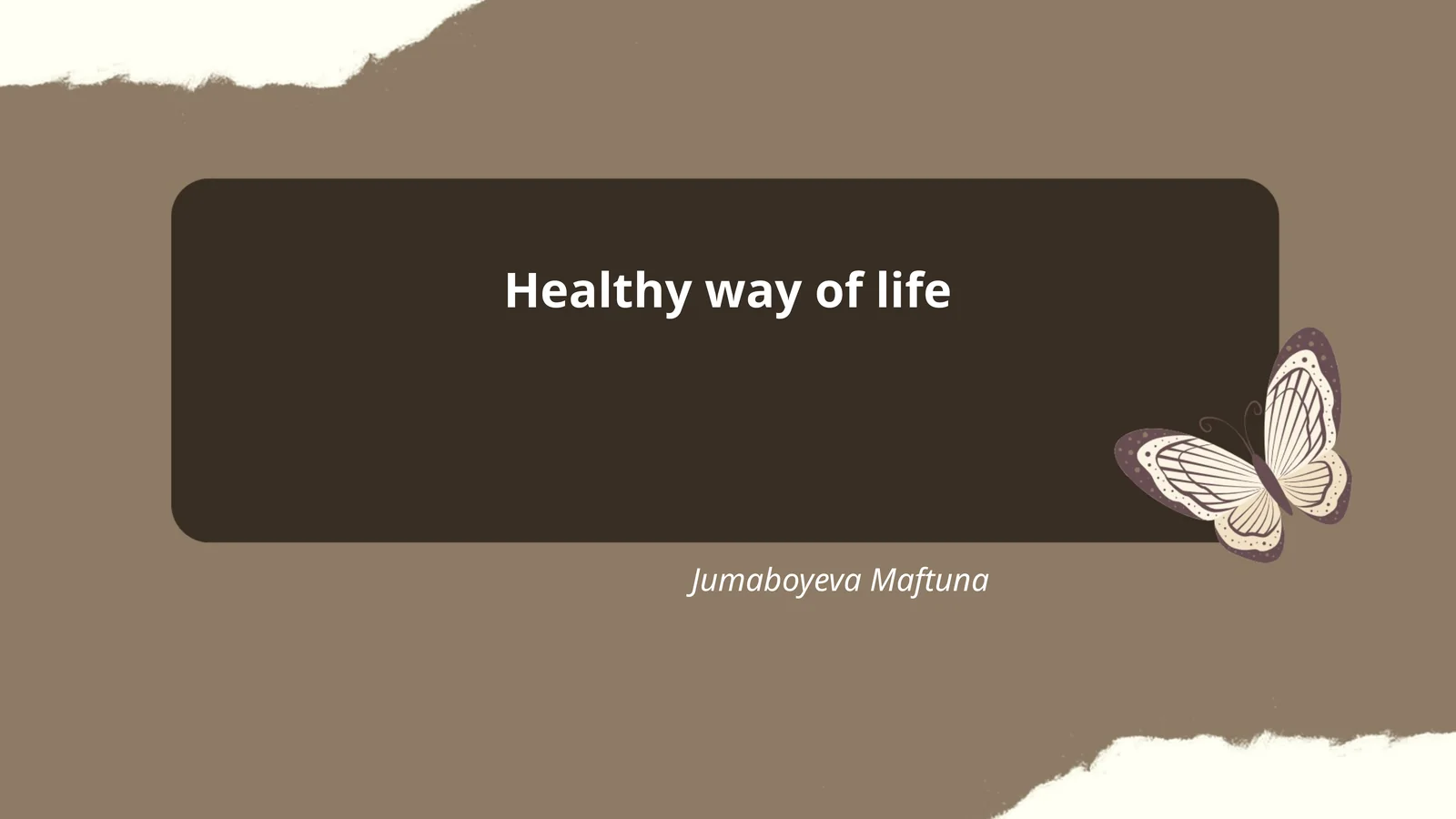 Healthy way of life