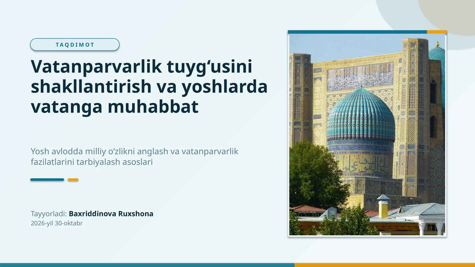Vatanparvarlik tuyg‘usini shakllantirish va yoshlarda vatanga muhabbat