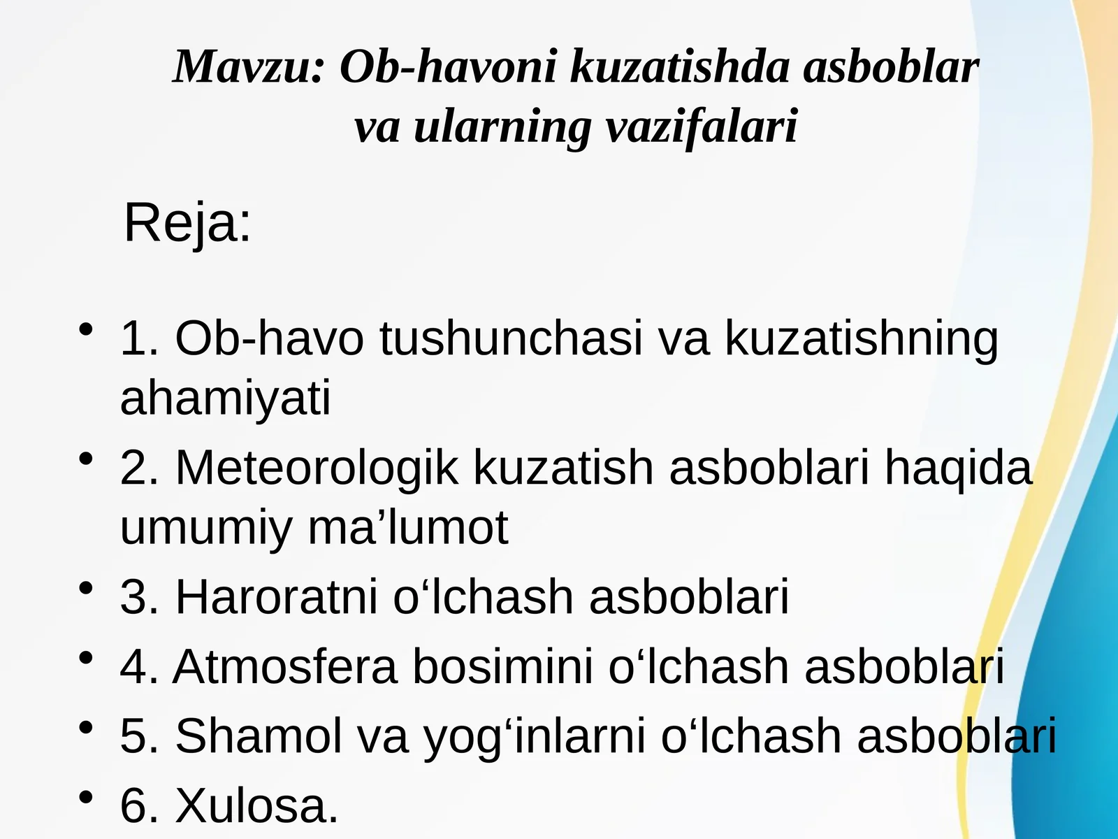Ob-havoni kuzatishda asboblar va ularning vazifalari