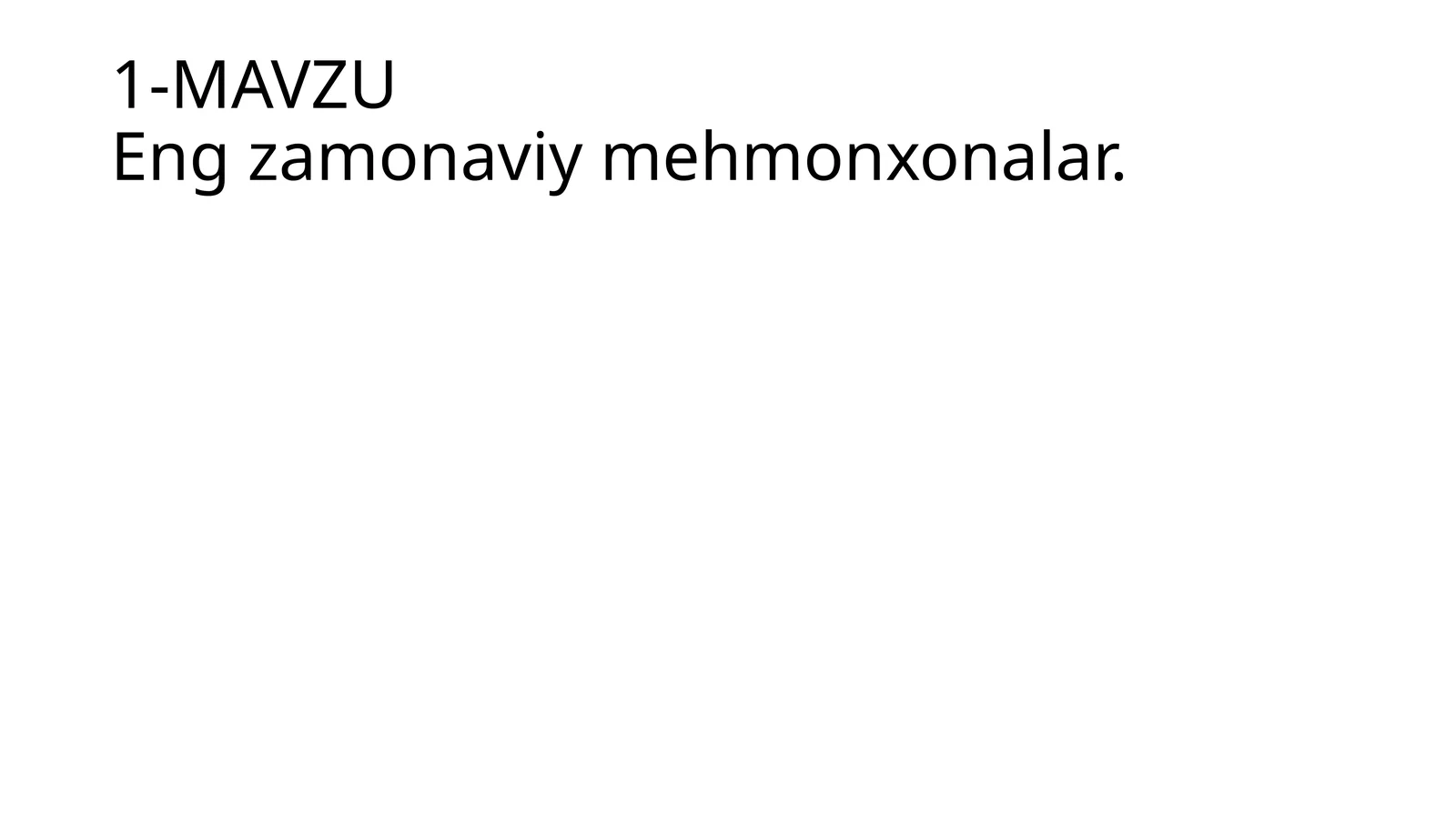 Zamonaviy mehmonxonalar
