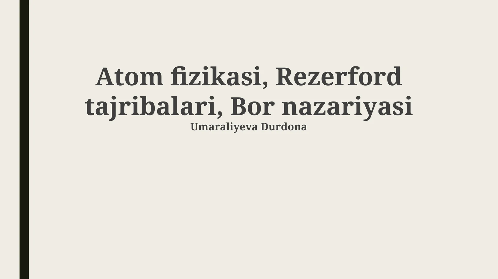 Atom fizikasi, Rezerford tajribalari, Bor nazariyasi