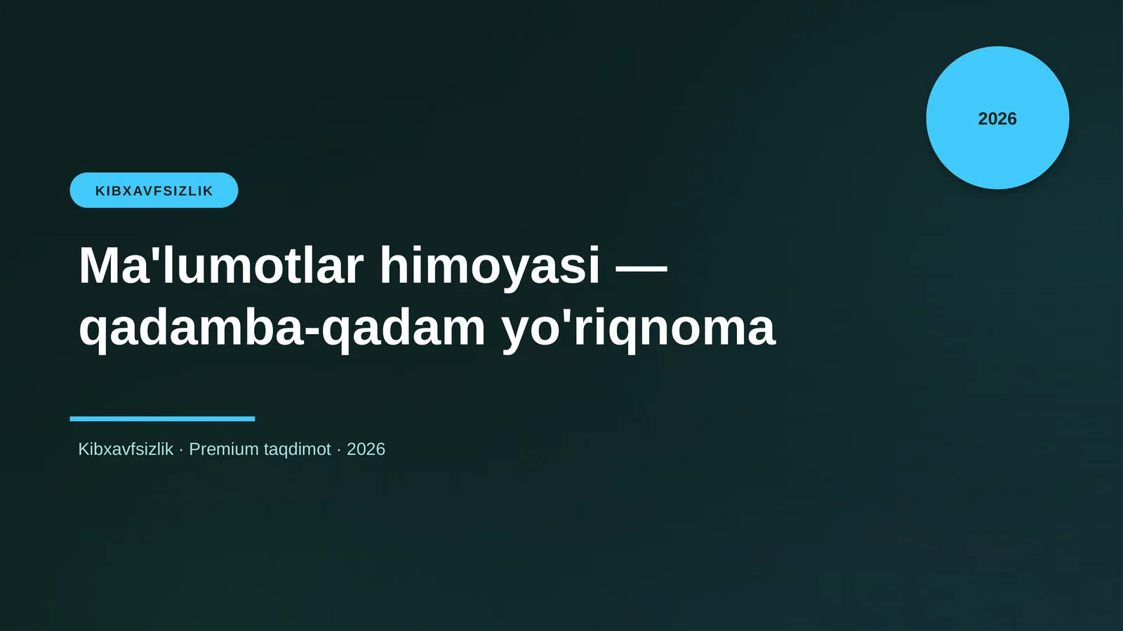 Ma'lumotlar himoyasi — qadamba-qadam yo'riqnoma