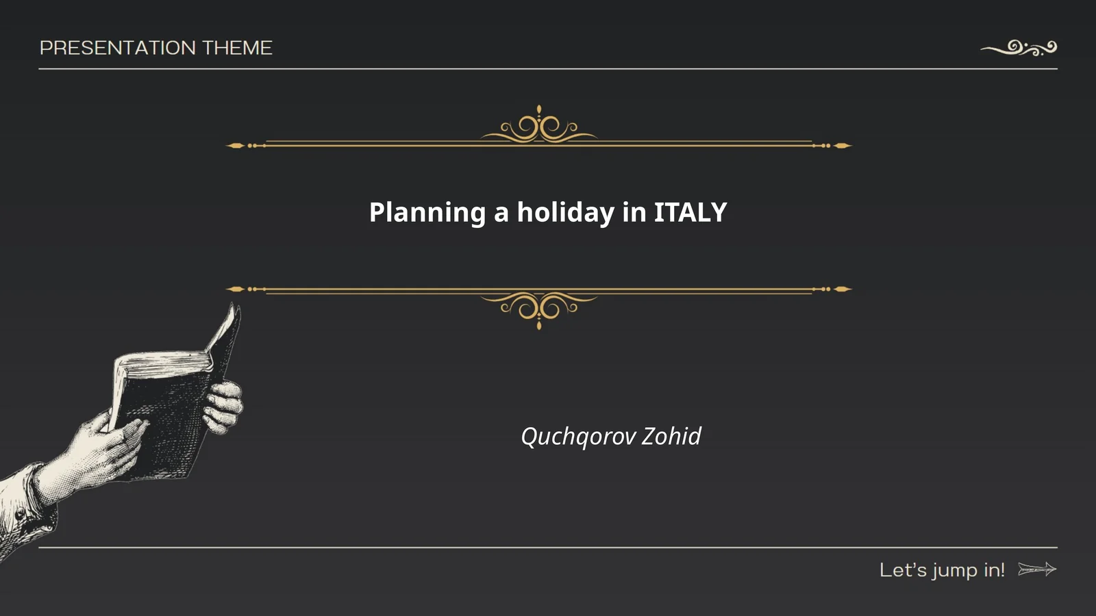 Planning a holiday in ITALY