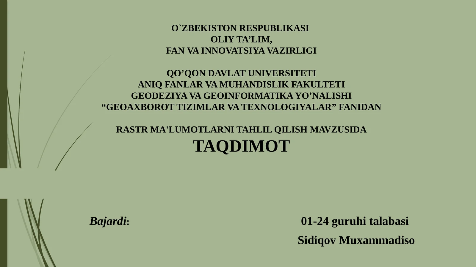 RASTR MA'LUMOTLARNI TAHLIL QILISH