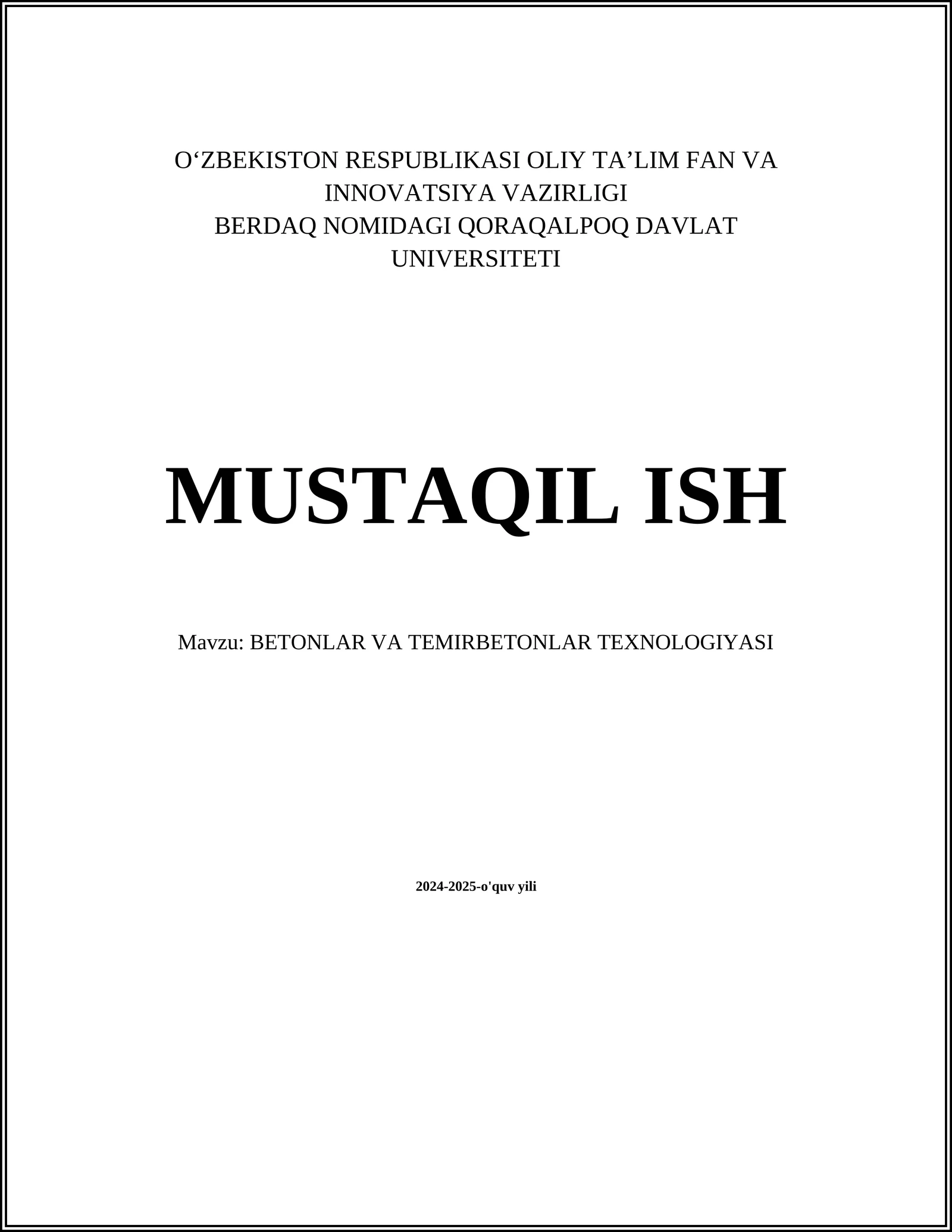 Betonlar va Temirbetonlar Texnologiyasi