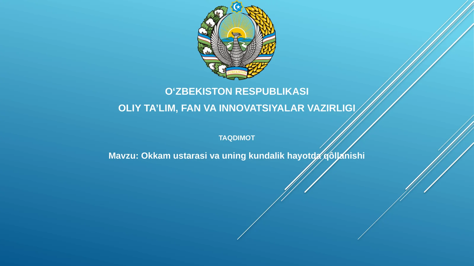 Okkam mustarasivauning kundalikhayotdaqôllanishi